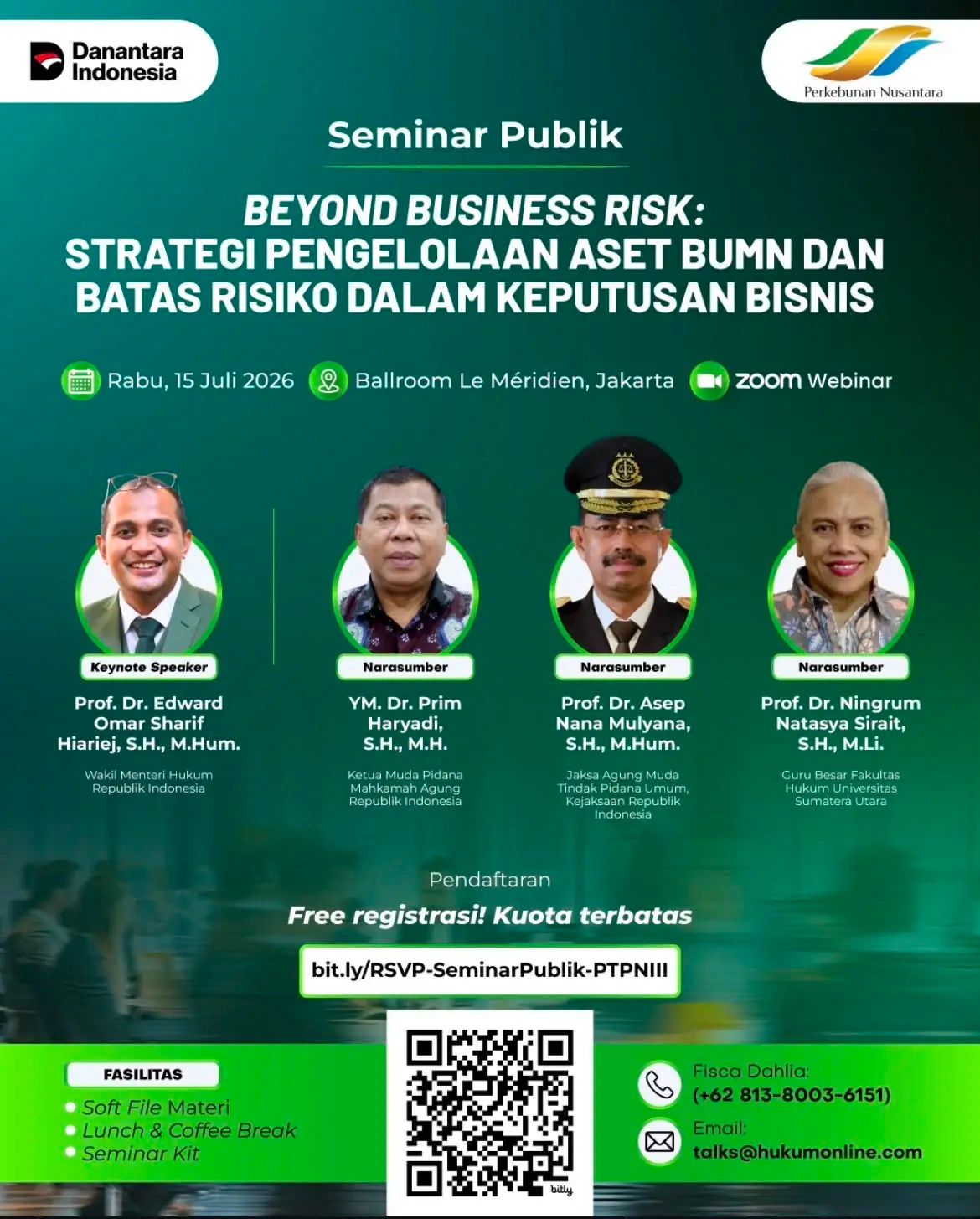 Seminar Publik: Beyond Business Risk: Strategis Pengolahan Aset BUMN dan Batas Risiko Dalam Keputusan Bisnis